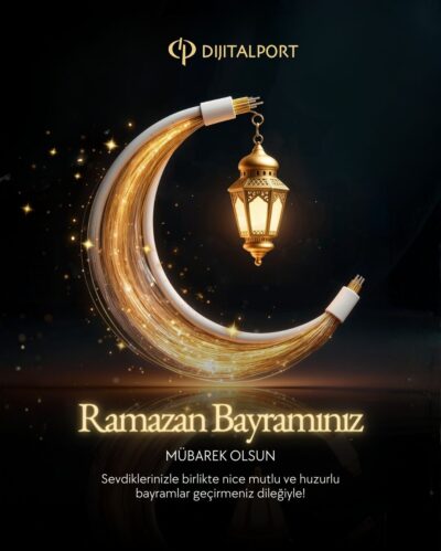 DijitalPort Ramazan Bayramınız Mübarek Olsun