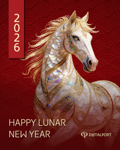 Happy Lunar New Year DijitalPort 2026